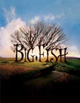 ../PG/Misc/Movie_BigFish_001.jpg (51902 bytes)